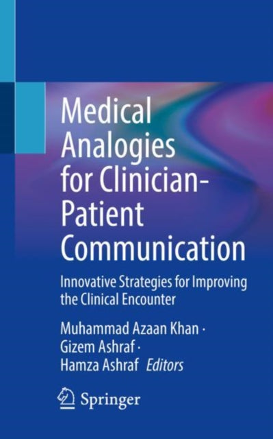 Book cover of: Medical Analogies for Clinician-Patient Communication. By: Muhammad A. Khan