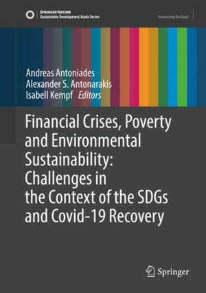 Financial Crises, Poverty and Environmental Sustainability