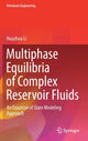 Book cover of: Multiphase Equilibria of Complex Reservoir Fluids. By: Huazhou Li