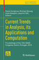 Book cover of: Current Trends in Analysis, its Applications and Computation. By: Paula Cerejeiras