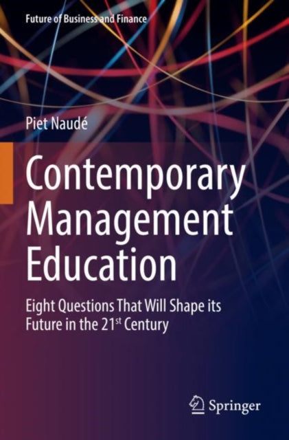 Book cover of: Contemporary Management Education. By: Piet Naudé