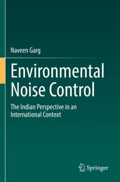 Book cover of: Environmental Noise Control. By: Naveen Garg