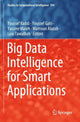 Book cover of: Big Data Intelligence for Smart Applications. By: Youssef Baddi