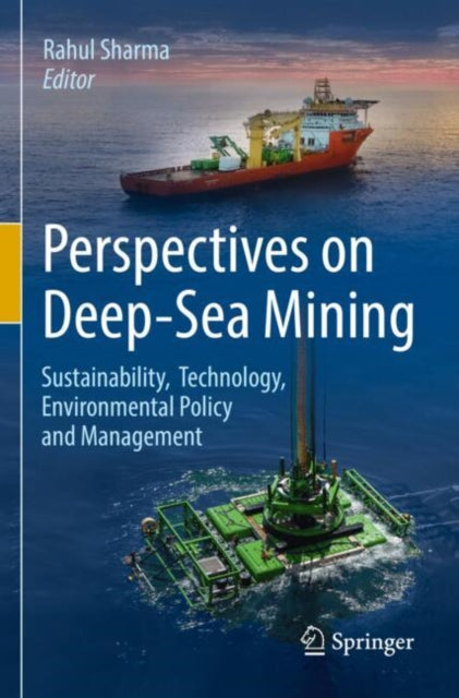 Perspectives on Deep-Sea Mining