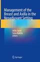 Book cover of: Management of the Breast and Axilla in the Neoadjuvant Setting. By: Atilla Soran