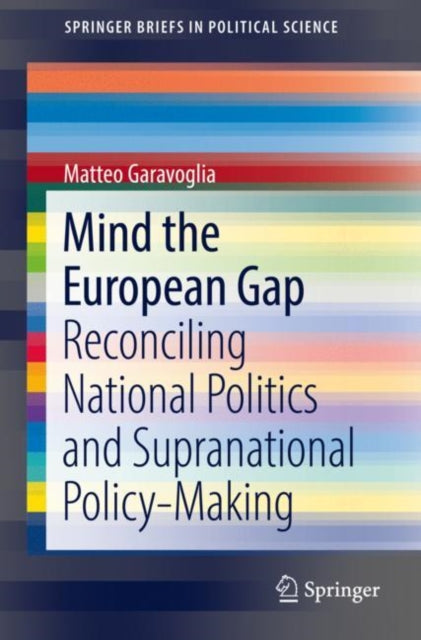 Book cover of: Mind the European Gap. By: Matteo Garavoglia