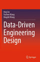 Book cover of: Data-Driven Engineering Design. By: Ang Liu