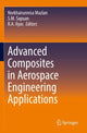 Book cover of: Advanced Composites in Aerospace Engineering Applications. By: Norkhairunnisa Mazlan