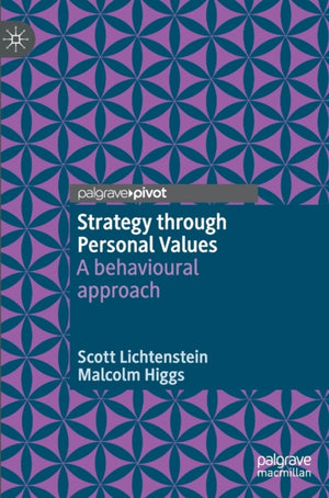 Strategy through Personal Values