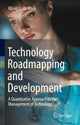Book cover of: Technology Roadmapping and Development. By: Olivier L. De Weck