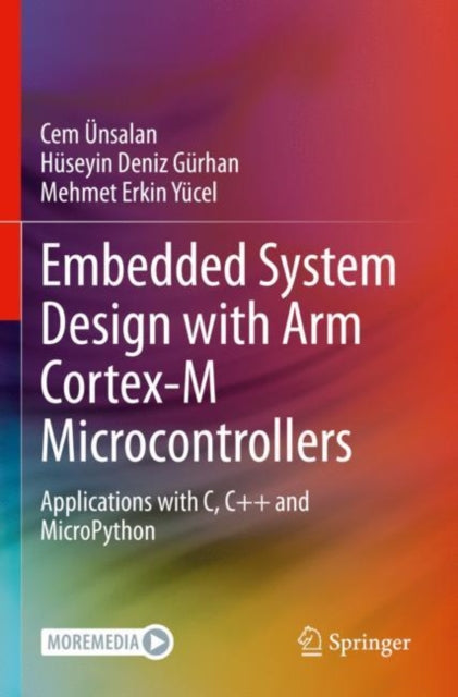Book cover of: Embedded System Design with ARM Cortex-M Microcontrollers. By: Ünsalan
