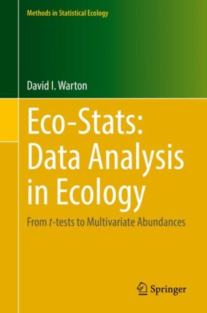 Book cover of: Eco-Stats: Data Analysis in Ecology. By: David Warton