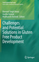 Book cover of: Challenges and Potential Solutions in Gluten Free Product Development. By: Navneet Singh Deora