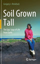 Book cover of: Soil Grown Tall. By: Gregory Retallack