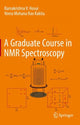 Book cover of: Graduate Course in NMR Spectroscopy. By: Ramakrishna V. Hosur
