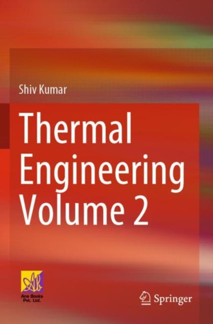 Book cover of: Thermal Engineering Volume 2. By: Shiv Kumar