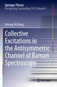 Book cover of: Collective Excitations in the Antisymmetric Channel of Raman Spectroscopy. By: Hsiang-Hsi Kung