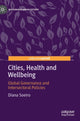 Book cover of: Cities, Health and Wellbeing. By: Diana Soeiro