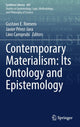 Book cover of: Contemporary Materialism: Its Ontology and Epistemology. By: Gustavo E. Romero