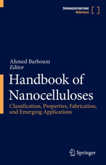 Book cover of: Handbook of Nanocelluloses. By: Ahmed Barhoum