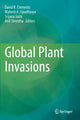 Book cover of: Global Plant Invasions. By: David Clements