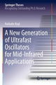 Book cover of: New Generation of Ultrafast Oscillators for Mid-Infrared Applications. By: Nathalie Nagl