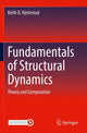 Book cover of: Fundamentals of Structural Dynamics. By: Keith D. Hjelmstad