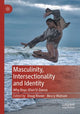 Book cover of: Masculinity, Intersectionality and Identity. By: Doug Risner
