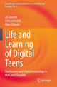 Book cover of: Life and Learning of Digital Teens. By: Jiří Zounek