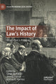 Book cover of: Impact of Law's History. By: Sarah McKibbin