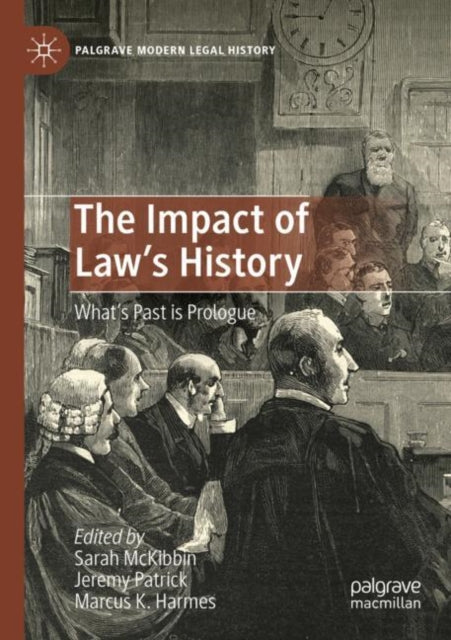 Book cover of: Impact of Law's History. By: Sarah McKibbin