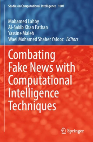 Combating Fake News with Computational Intelligence Techniques