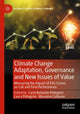 Book cover of: Climate Change Adaptation, Governance and New Issues of Value