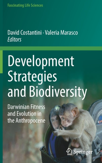 Book cover of: Development Strategies and Biodiversity. By: David Costantini