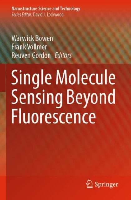 Book cover of: Single Molecule Sensing Beyond Fluorescence