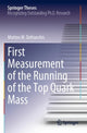 Book cover of: First Measurement of the Running of the Top Quark Mass. By: Matteo M. Defranchis