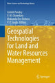 Book cover of: Geospatial Technologies for Land and Water Resources Management. By: Ashish Pandey