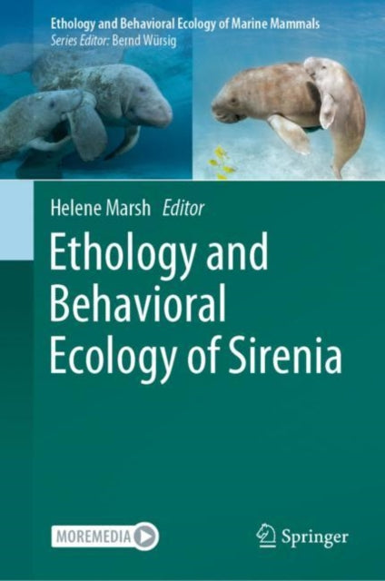 Book cover of: Ethology and Behavioral Ecology of Sirenia. By: Helene Marsh