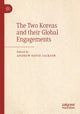 Book cover of: Two Koreas and their Global Engagements. By: Andrew David Jackson
