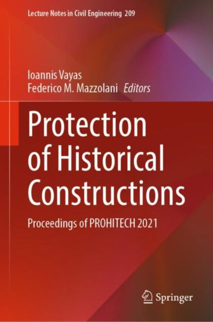 Book cover of: Protection of Historical Constructions. By: Ioannis Vayas