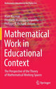 Book cover of: Mathematical Work in Educational Context. By: Alain Kuzniak
