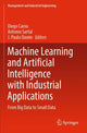 Book cover of: Machine Learning and Artificial Intelligence with Industrial Applications. By: Diego Carou