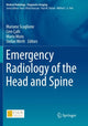 Book cover of: Emergency Radiology of the Head and Spine. By: Mariano Scaglione