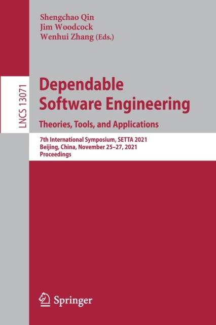Book cover of: Dependable Software Engineering. Theories, Tools, and Applications. By: Shengchao Qin