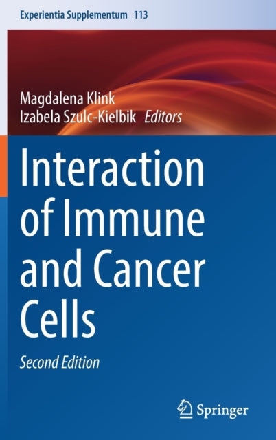 Book cover of: Interaction of Immune and Cancer Cells. By: Magdalena Klink