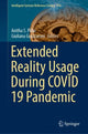 Book cover of: Extended Reality Usage During COVID 19 Pandemic. By: Anitha S. Pillai