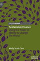Book cover of: Sustainable Finance. By: Molly Scott Cato