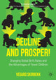 Book cover of: Decline and Prosper!. By: Vegard Skirbekk