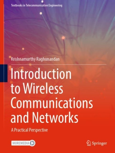 Book cover of: Introduction to Wireless Communications and Networks. By: Krishnamurthy Raghunandan