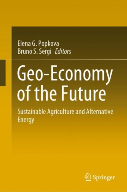Book cover of: Geo-Economy of the Future. By: Elena G. Popkova